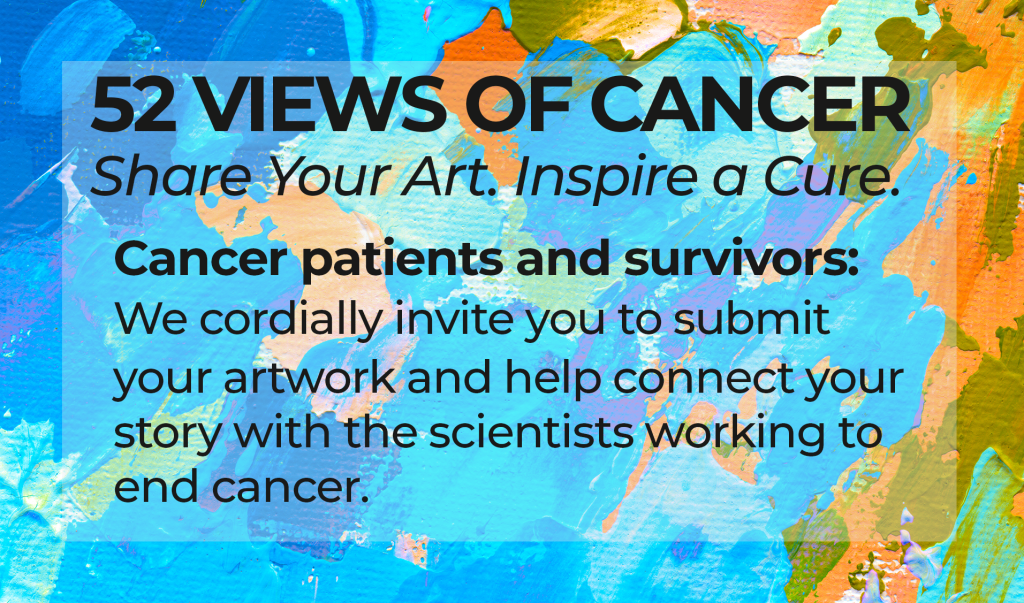 52 Views of Cancer